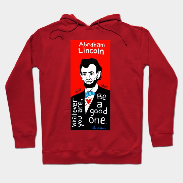 Abraham Lincoln Hoodie by krusefolkart